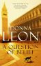 [Commissario Brunetti 19] • Commissario Brunetti - 19 - a Question of Belief